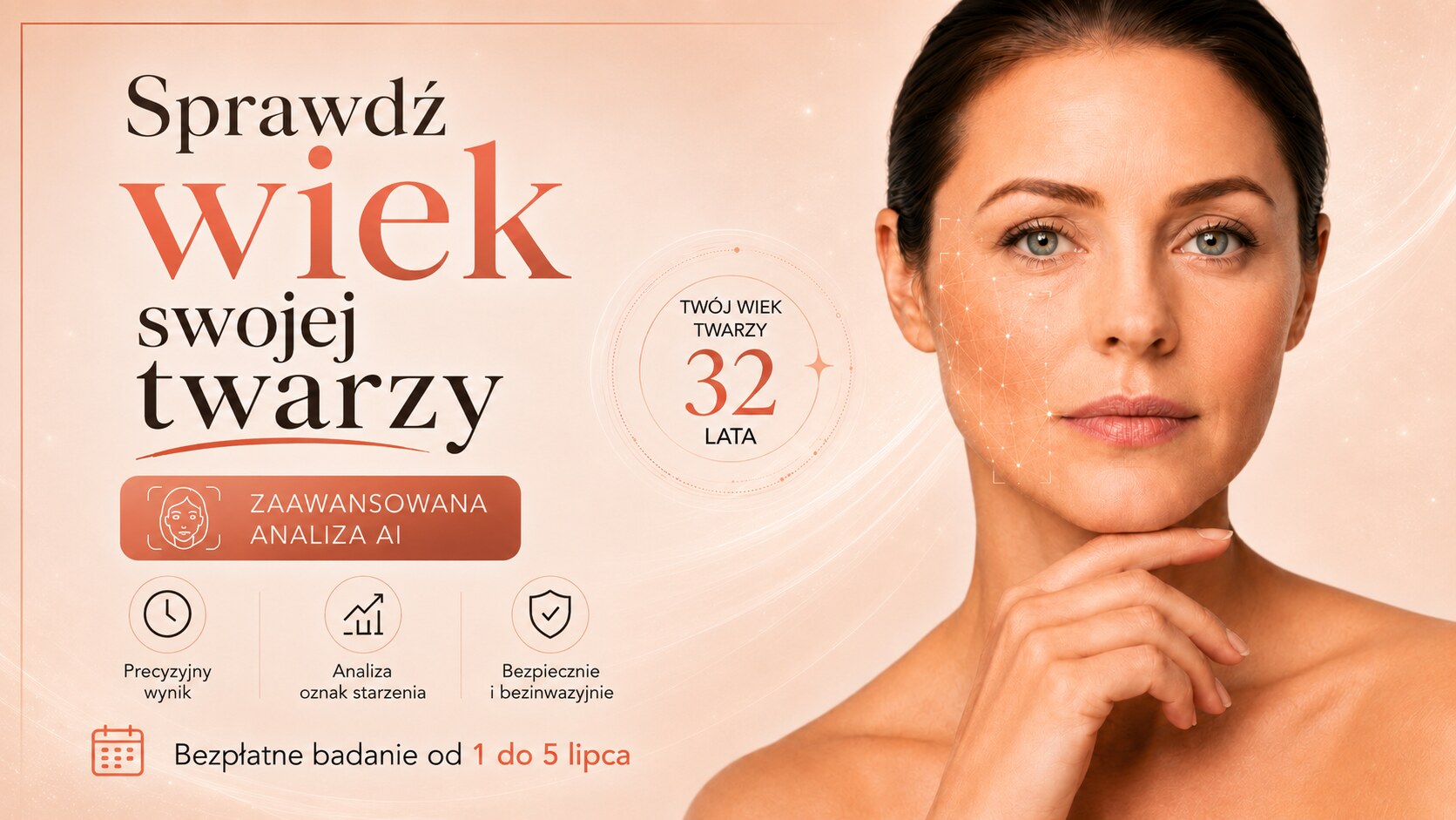 Sprawdź wiek twojej twarzy — bezpłatne badanie od 1 do 5 lipca